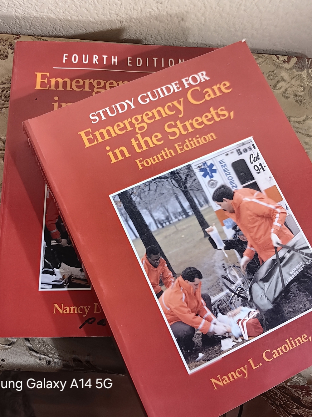 Textbook And Study Guide for Emergency Care in the Streets, Fourth Edition -